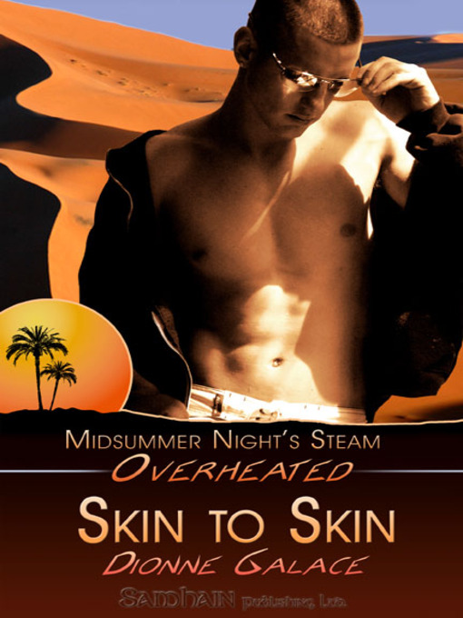 Title details for Skin to Skin by Dionne Galace - Available